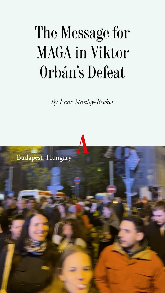 Viktor Orbán’s transformation of Hungary has been, in many ways, the proof of concept for today’s MAGA movement—and this model of governance was “rejected soundly” by voters in Hungary’s election, Isaac Stanley-Becker reports.