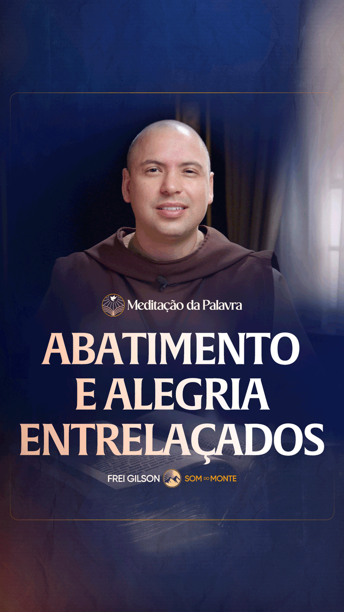 Abatimento e alegria entrelaçados | (Atos 5, 17-26) #2681 | Meditação da Palavra Passagens Complementares: João 16,20-22