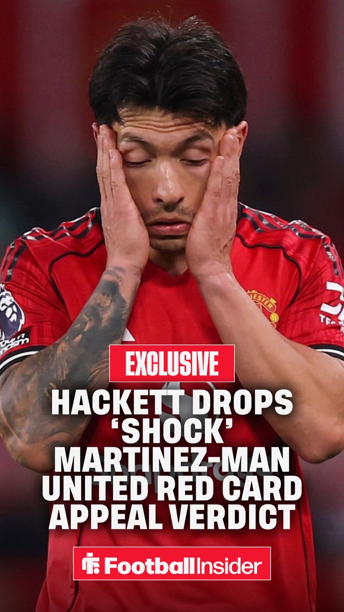 💥 "𝐒𝐇𝐎𝐂𝐊𝐄𝐃" - KEITH HACKETT drops big Lisandro Martinez-Man United red card appeal verdict.