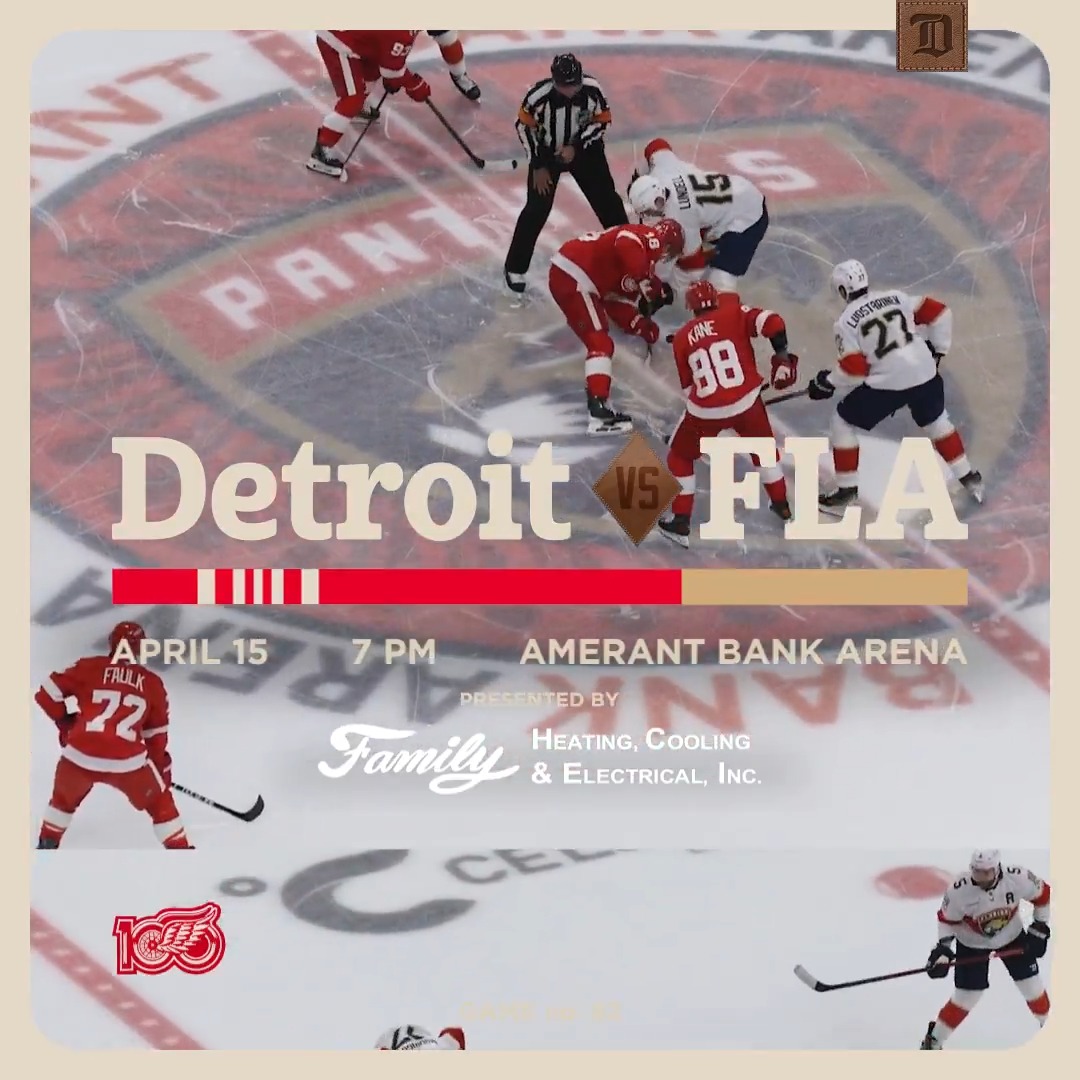 Game 82/82 🏒 7:00 PM 📺 FanDuel Sports Network Detroit 📻 WWJ 950 🤝 Family Heating, Cooling & Electrical Inc.