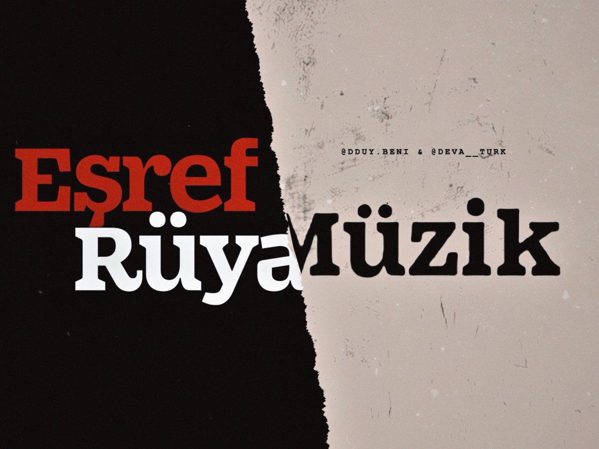 #EşrefRüya müzik. part 10 — #eşrefrüyamüzik