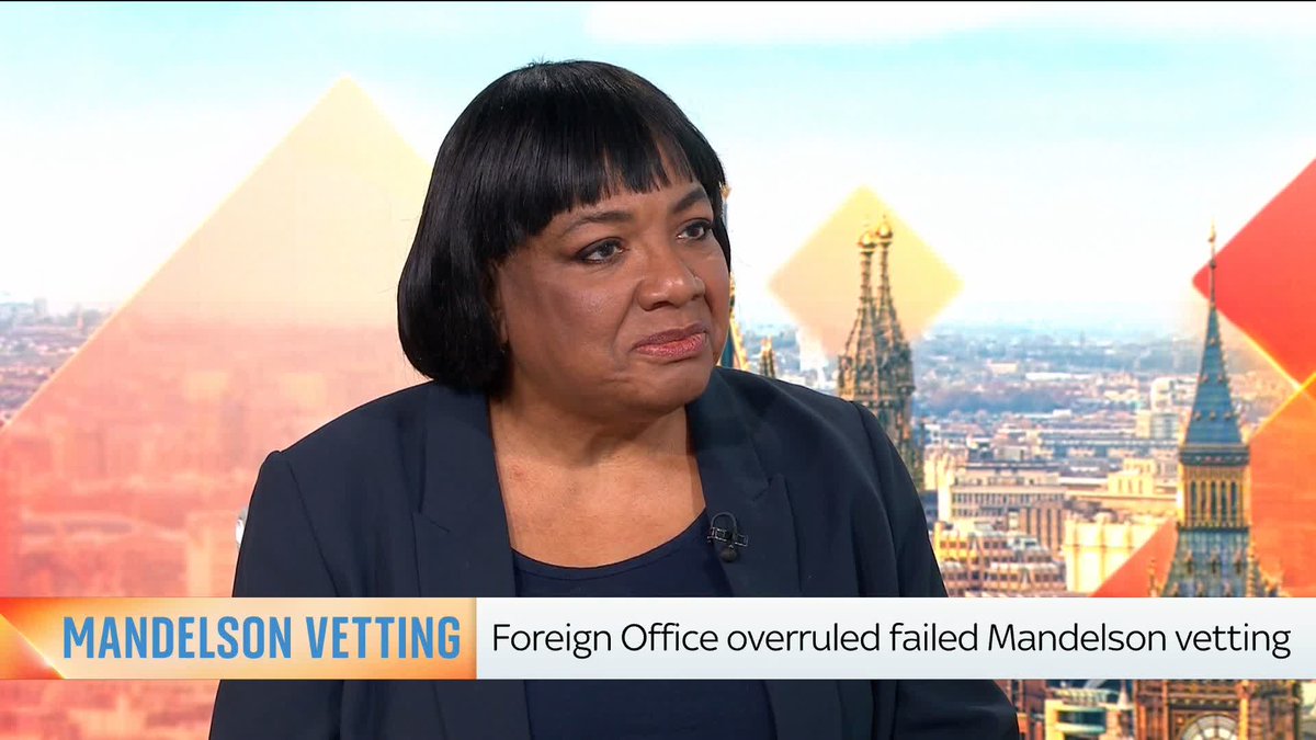 .Diane Abbott tells Sky News "it is not possible" that Number 10 didn't know Peter Mandelson failed security vetting for his role as US ambassador. She goes on to say, the PM "should consider his position"