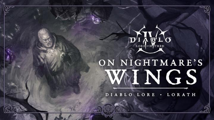 Lorath’s nightmare has only just begun. Hatred continues to creep across Sanctuary and into his dreams. Watch “On Nightmare’s Wings” and prepare for Mephisto’s return.