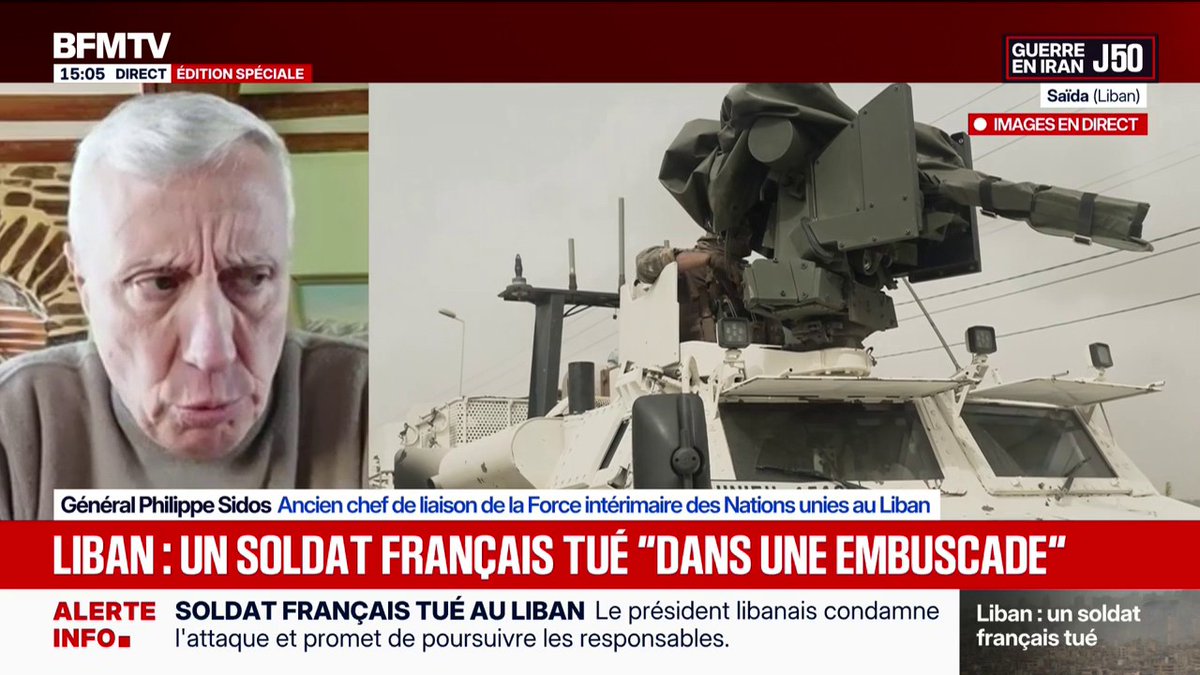 Soldat français tué au Liban: "C'est un acte de guerre pur et simple contre la Finul et spécifiquement contre le contingent français", juge le général Philippe Sidos, ancien chef de liaison de la Finul