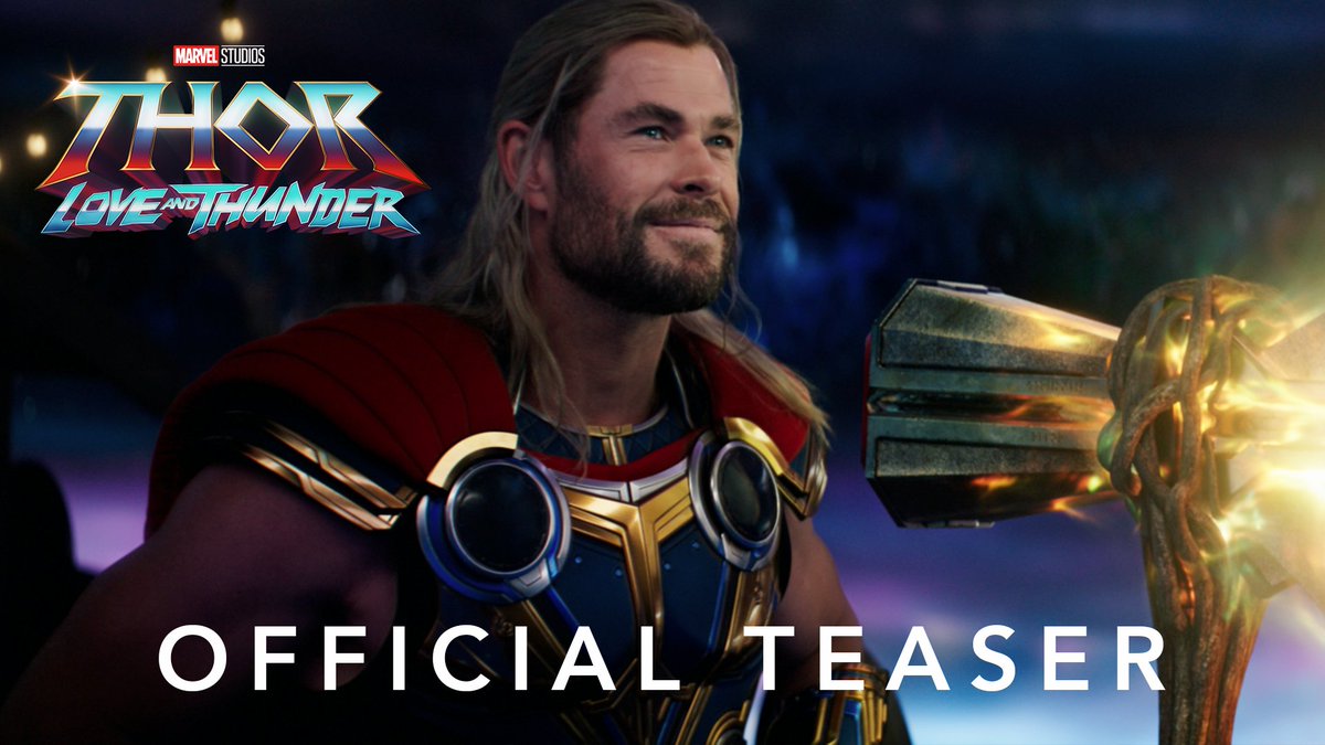 4 years ago today, the first teaser trailer for ‘THOR: LOVE AND THUNDER’ was released.