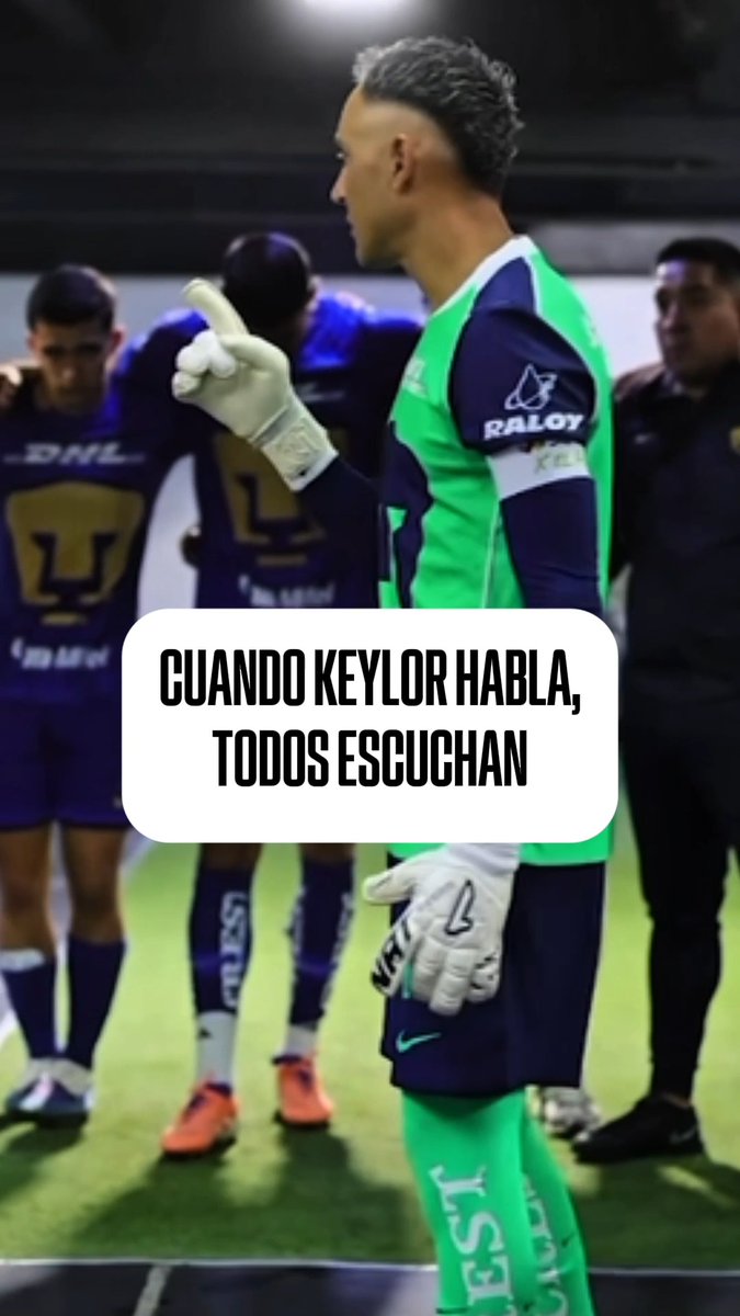 Con estos discursos, ¡cómo no ganar! 🔥 Keylor Navas así motiva a Pumas. Vía Tiktok: degoyaagoyaa