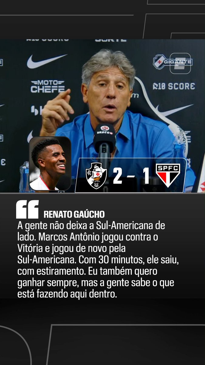 "O Marcos Antônio, do São Paulo, jogou contra o Vitória… ia dar trabalho hoje... Não tenho nada a ver com ele, mas só vou dar um exemplo: jogou contra o Vitória, (jogou) de novo na Sul-Americana e estourou (o músculo) com 30 minutos..”