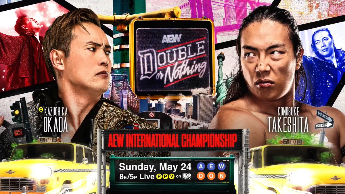 #AEWDoubleOrNothing 8e/5p, HBO Max PPV Sunday, 5/24! AEW International Championship @RainmakerXOkada vs Konosuke Takeshita Takeshita broke their agreement, but Okada WANTS this match! Two of the world's greatest wrestlers fight as Okada defends against Takeshita, Sunday 5/24!