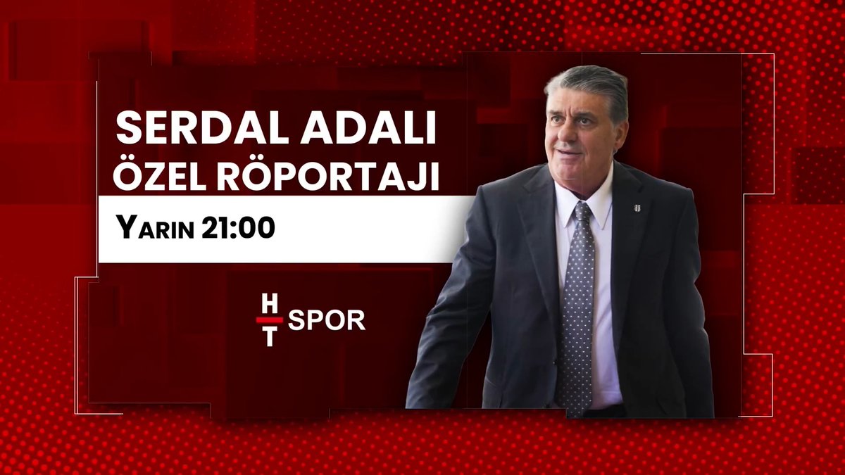 ⚫️⚪️ Beşiktaş Başkanı Serdal Adalı (Serdal Adalı), yarın saat 21.00'de HT Spor'da soruları yanıtlayacak. 📺