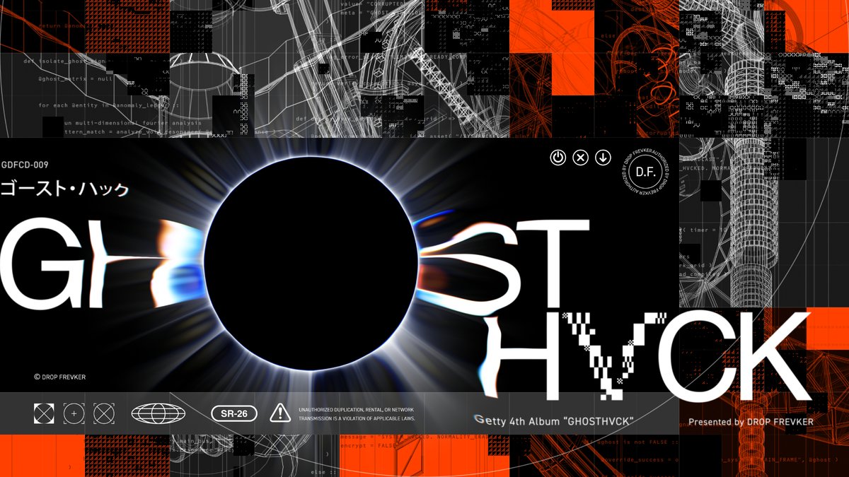 Getty 4th Album 『GHOSTHVCK』 4/26 Release CytusII「GHOSTHVCK」、EZ2ON「SUPERGLIDE」、jubeat「Bassline Crack」、ヰ世界情緒「とめどなき白情 (Getty Remix)」ロングverを収録！ 魂が震えるRAVEサウンドを詰め込んだ全15曲 2026春M3 第二展 か-32ab 「HYPRFLVX &amp; 瓶底眼鏡女子同盟」にて頒布