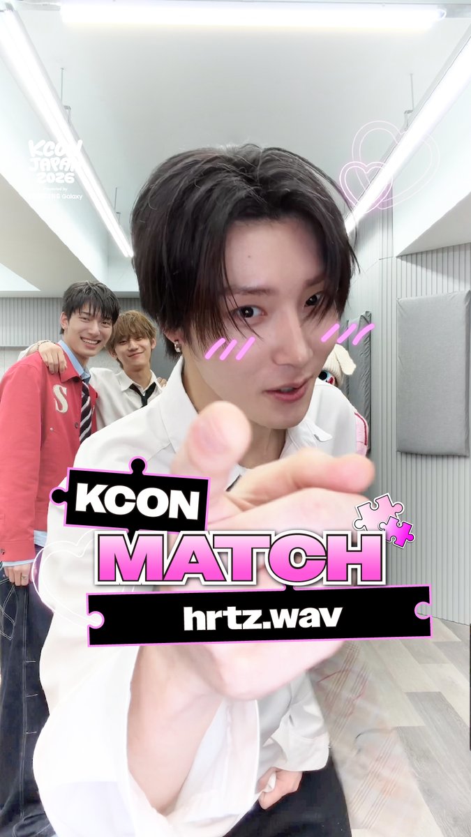 [#KCONJAPAN2026] #hrtzwav CHECK-IN MISSION ✅Mission! KCONワードを叫ぼう！ 最後まで見てね、絶対後悔しないよ👀 - KCON JAPAN 2026 MAY 8-10 Makuhari Messe Let's #KCON