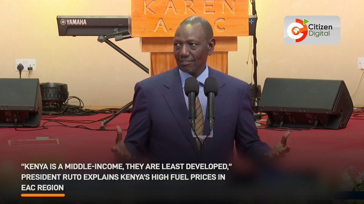 "Kenya is a middle-income, they are least developed,” President Ruto explains Kenya's higher fuel prices compared to EAC neighbours