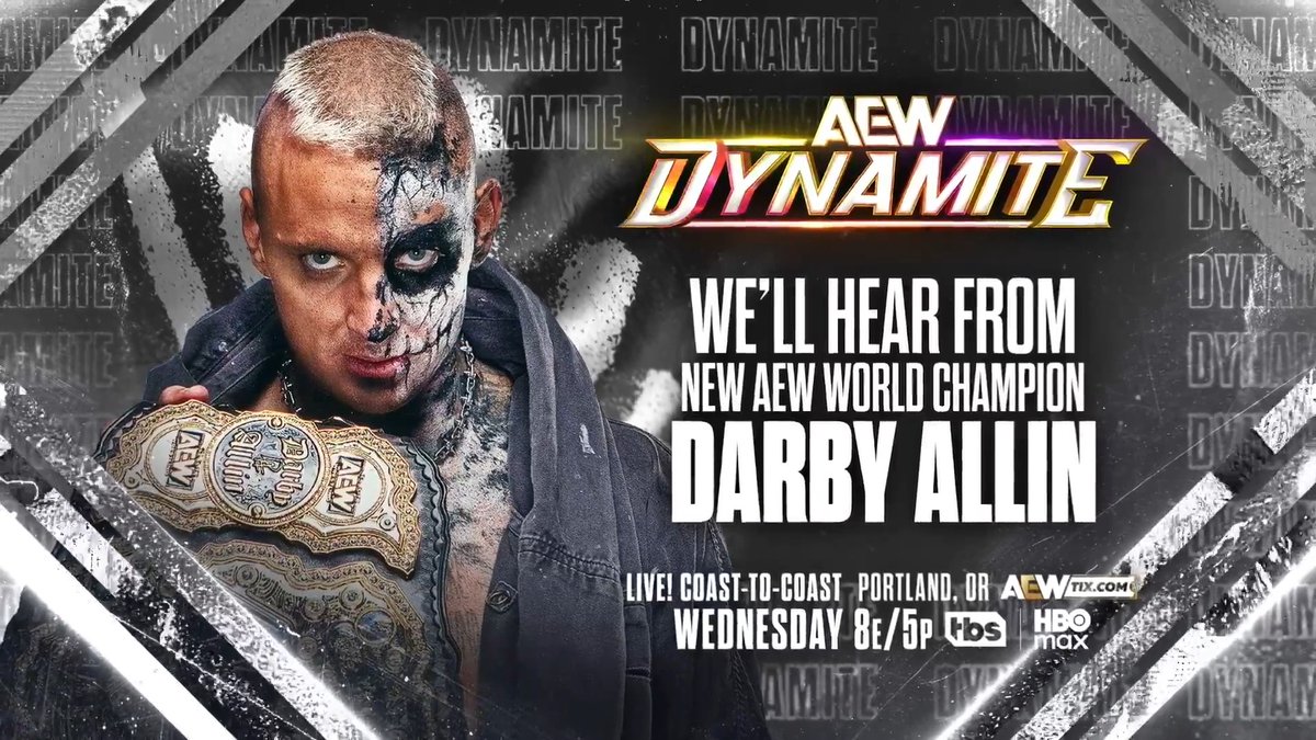 #AEWDynamite LIVE COAST-TO-COAST 8e/7c/5p, LIVE on TBS + HBO Max This Wednesday, 4/22! We'll Hear From NEW AEW World Champion DARBY ALLIN Darby's years long journey to the peak of AEW ended in becoming AEW World Champion + We'll hear from the new champion, THIS WEDNESDAY!