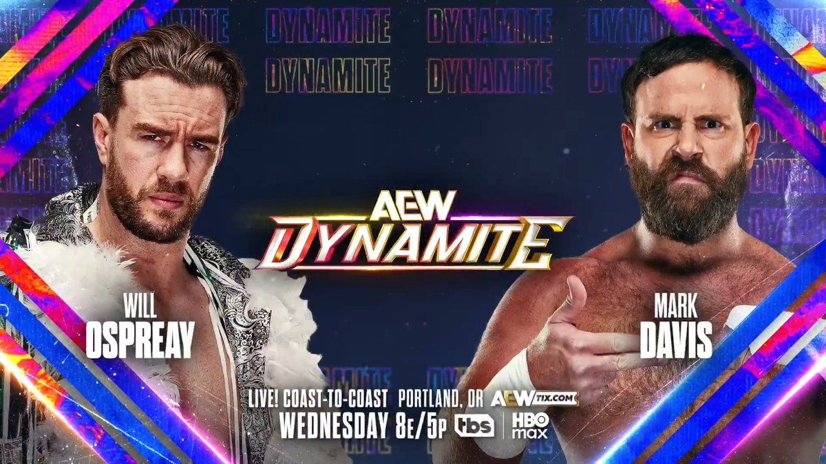 #AEWDynamite LIVE COAST-TO-COAST 8e/7c/5p, LIVE on TBS + HBO Max This Wednesday, 4/22! Will Ospreay • ウィル・オスプレイ vs dunkzilla - マーク・デイビス After Mark Davis brutalized his former friend and partner Will Ospreay on behalf of The Invisible Hand Family, they'll battle 1-on-1, THIS WEDNESDAY!