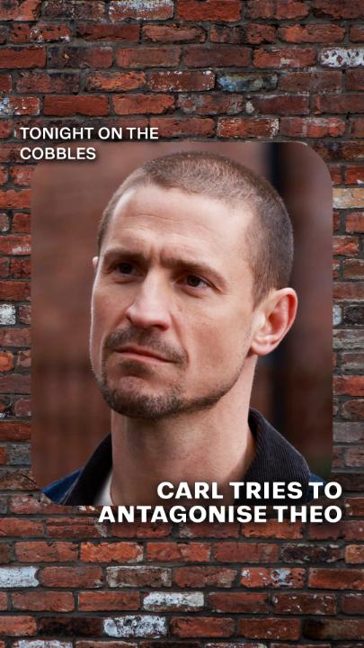Theo saw right through Carl. #Corrie