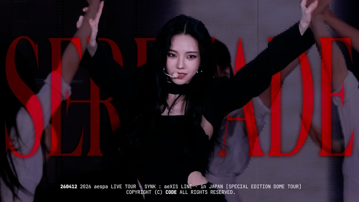 260412 에스파 카리나 Serenade @ 2026 aespa LIVE TOUR - SYNK : aeXIS LINE - in JAPAN [SPECIAL EDITION DOME TOUR] 🎥 #카리나 #Karina #에스파 #aespa