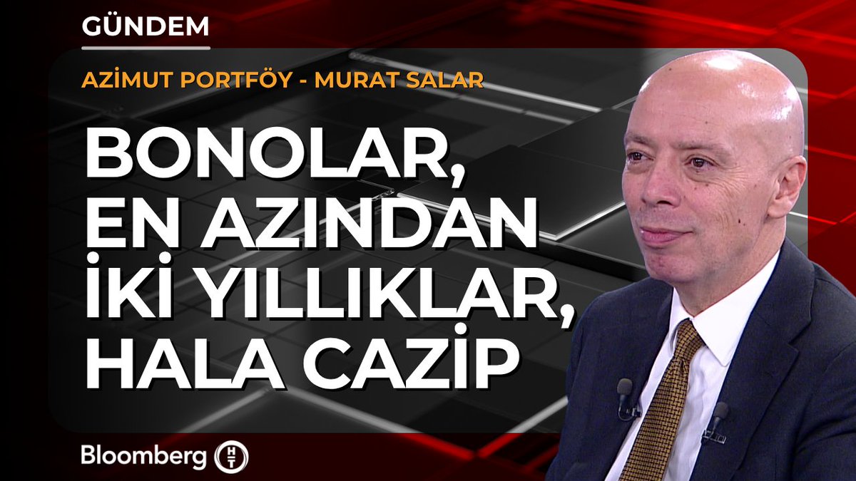 Azimut Portföy / Murat Salar: 📍 Bonolar, en azından iki yıllıklar, hala cazip