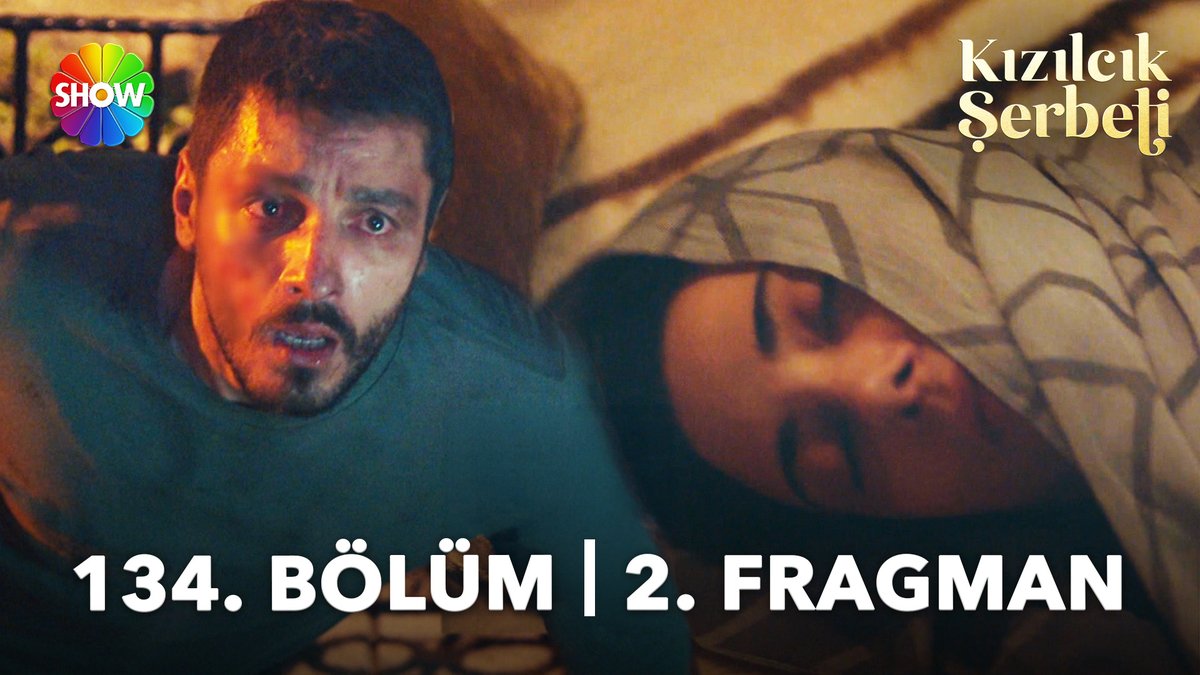 #KızılcıkŞerbeti 134. Bölüm 2. Fragmanı: