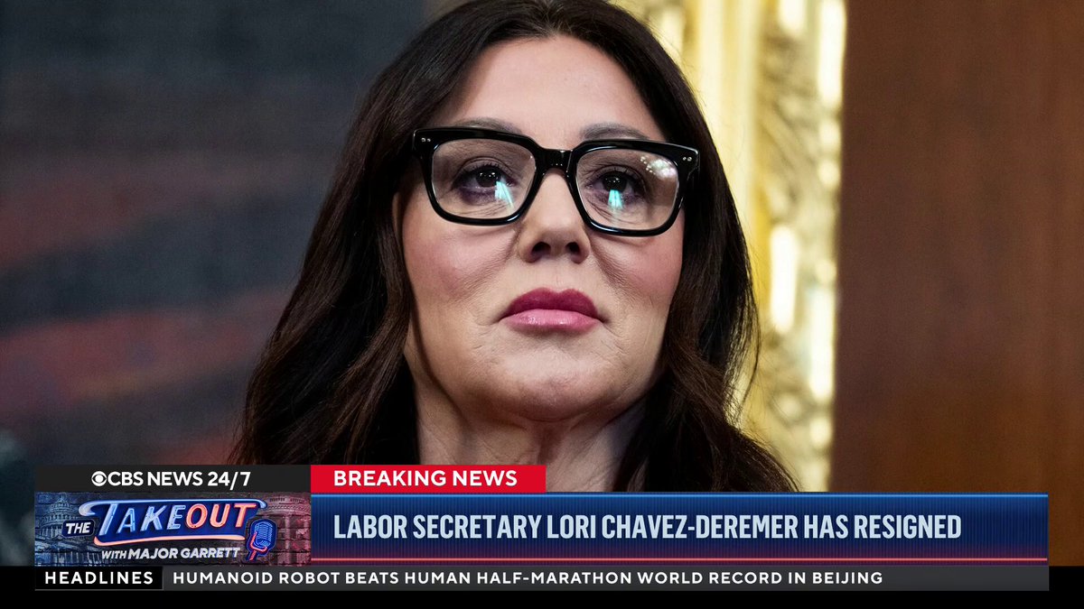 BREAKING: Labor Secretary Lori Chavez-DeRemer is leaving the Trump administration, the White House confirmed Monday. CBS News' @EdOKeefe has more.