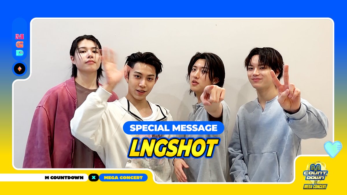 💙 M COUNTDOWN X MEGA CONCERT 💛 SPECIAL MESSAGE with #LNGSHOT - 2026. 05. 30 (SAT) 📍 INSPIRE ARENA #엠카운트다운 #MCOUNTDOWN #엠카운트다운X메가콘서트 #MCOUNTDOWN_X_MEGACONCERT 엠쥐씨