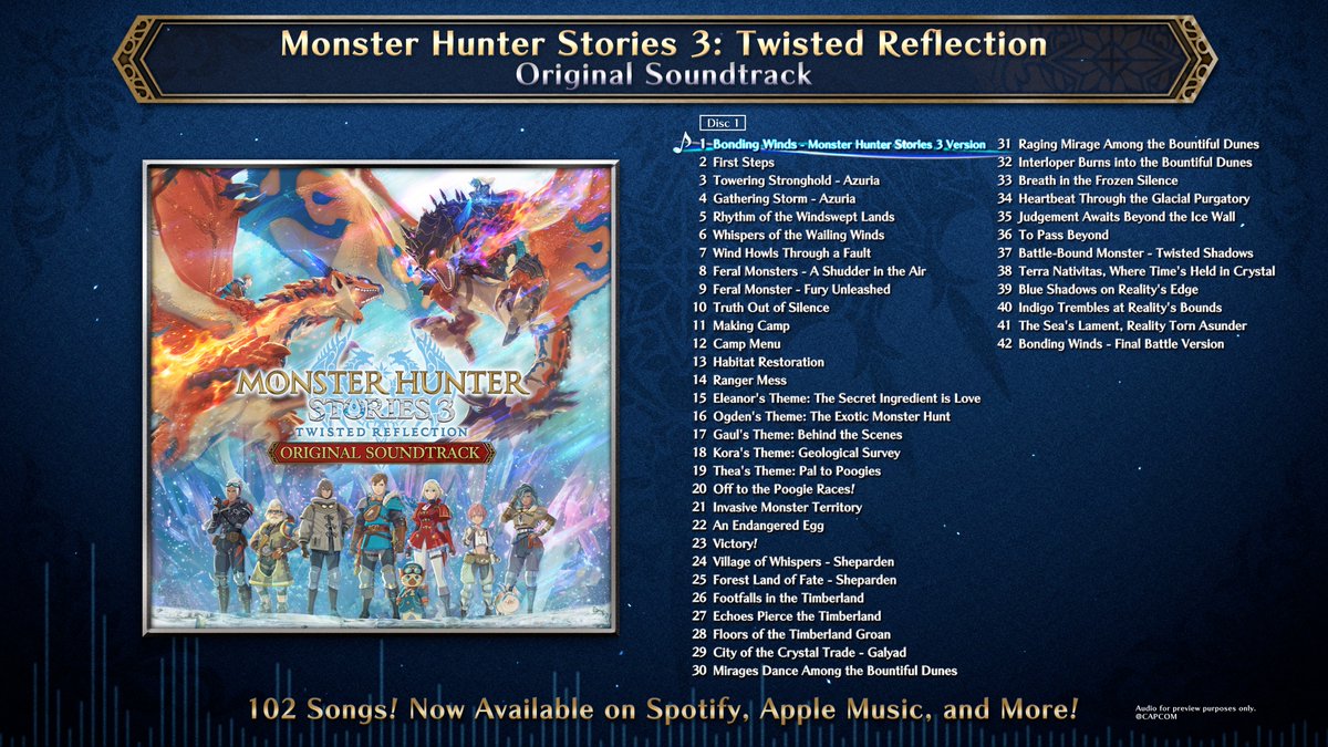 Treat your ears to these musical samples from the 102 songs that make up the Monster Hunter Stories 3: Twisted Reflection OST, available now on Spotify, Apple Music, and more. Listen to them all here 🎶
