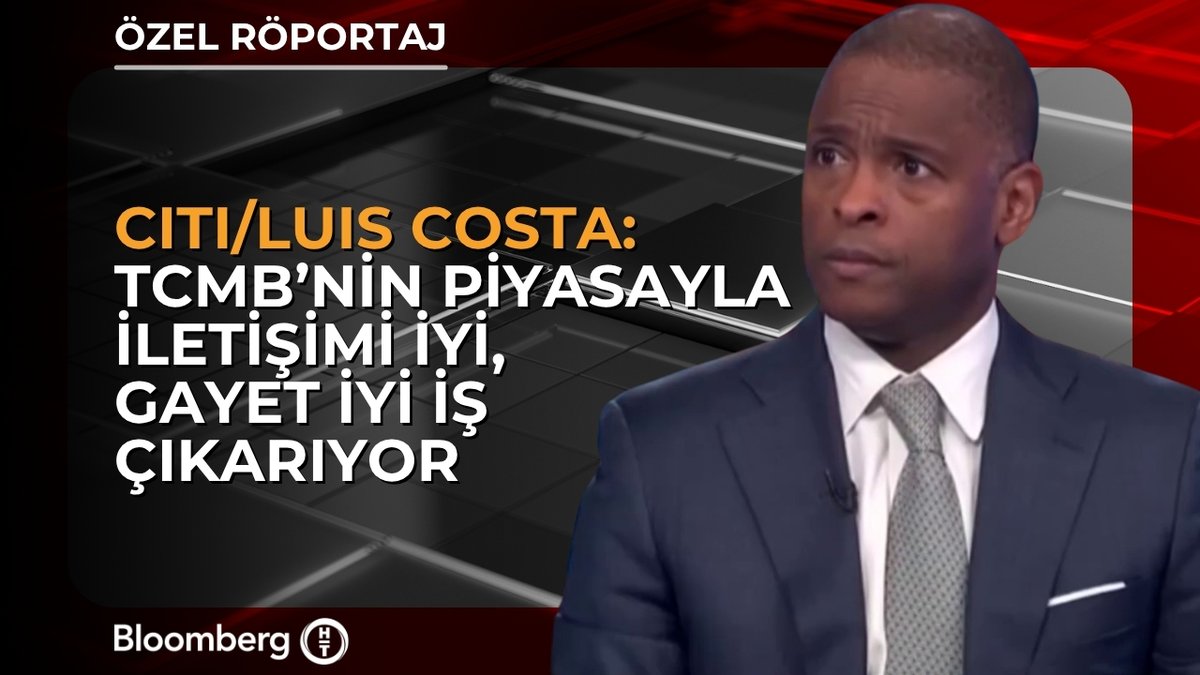 Citi Gelişmekte Olan Piyasalar Strateji Başkanı Luis Costa: 📍 TCMB’nin piyasayla iletişimi iyi, gayet iyi iş çıkarıyor 📍 Dolar/TL’de kısa pozisyon açtık