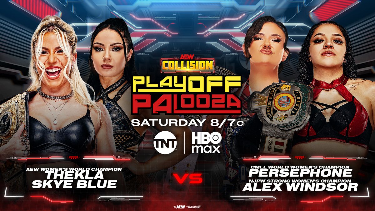 #AEWCollision Playoff Palooza 8/7c on TNT + HBO Max This Saturday, 4/25 @Toxic_Thekla/@SkyeByee vs Persephone/Alex Windsor アレクス・ウィンザー Even though she's not a Brawling Bird, CMLL World Women's Champion Persephone wants to partner with Windsor to COLLIDE vs Thekla + Skye, THIS SATURDAY!