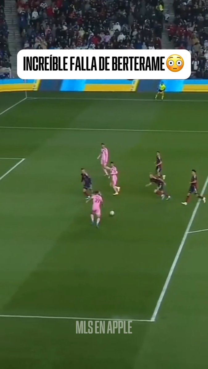 ❌ MESSI LE PUSO MEDIO GOL A BERTERAME Y EL DELANTERO LA FALLÓ. Vía: Major League Soccer en Apple