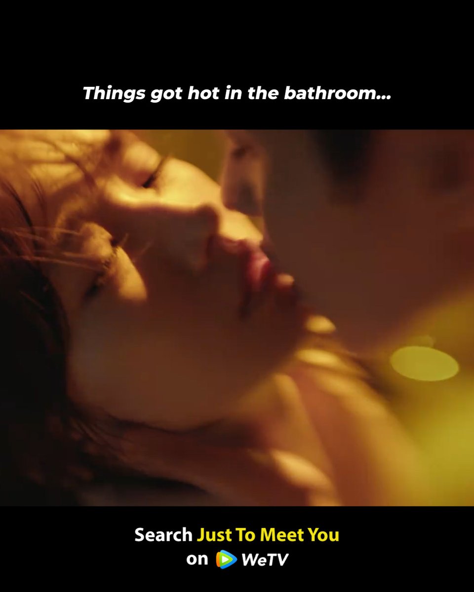 Short series #JustToMeetYou Things got hot in the bathroom… 😏🔥 Streaming exclusively on WeTV! #JustToMeetYou #偏偏遇见你 #FangJin #方瑾 #ZhangJingyun #张景昀 #WeTV #WeTVMY #WeTVMalaysia #WeTVAlwaysMore 💓 𝗪𝗮𝘁𝗰𝗵