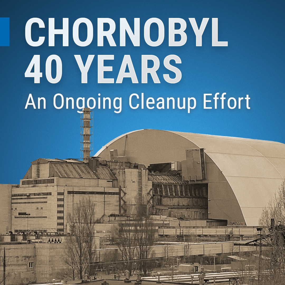 April 26 will mark the 40th anniversary of the accident at the Chornobyl Nuclear Power Plant. Learn more about the ongoing efforts to manage its legacy, including containment measures, waste treatment and continuous site assessment.