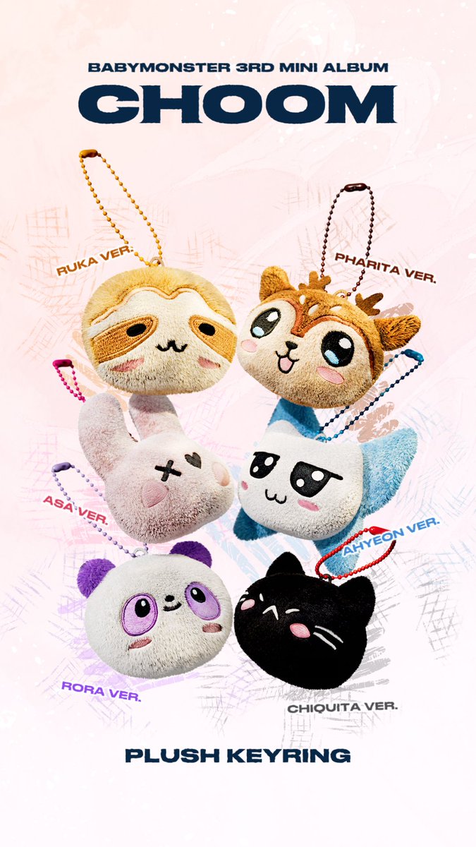 [춤 (CHOOM)] PHYSICAL ALBUM MOTION (Plush Keyring ver.) 2026.05.04. 6PM KST Pre-Order Now. Pre-Save Now. #BABYMONSTER #3rdMINIALBUM #춤 #CHOOM #YG