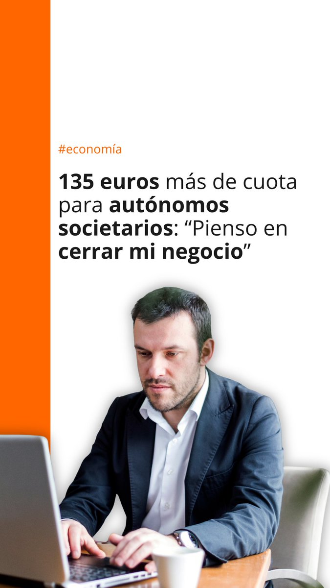 📈💶 El Gobierno anuncia una subida de 135 euros mensuales a la cuota de autónomos societarios: "No compensa, estoy pensando en cerrar mi negocio" 🔗 Todos los detalles en el siguiente enlace:
