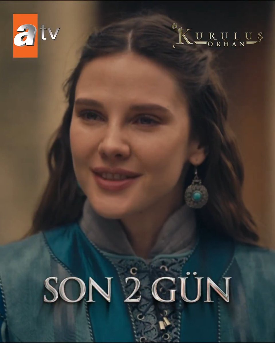 "Orhan Bey bir tekfurun kızıyla değil, yüce Roma imparatorunun kızıyla evleniyor!" #KuruluşOrhan'ın yeni bölümüne son 2 gün 🔥 atv