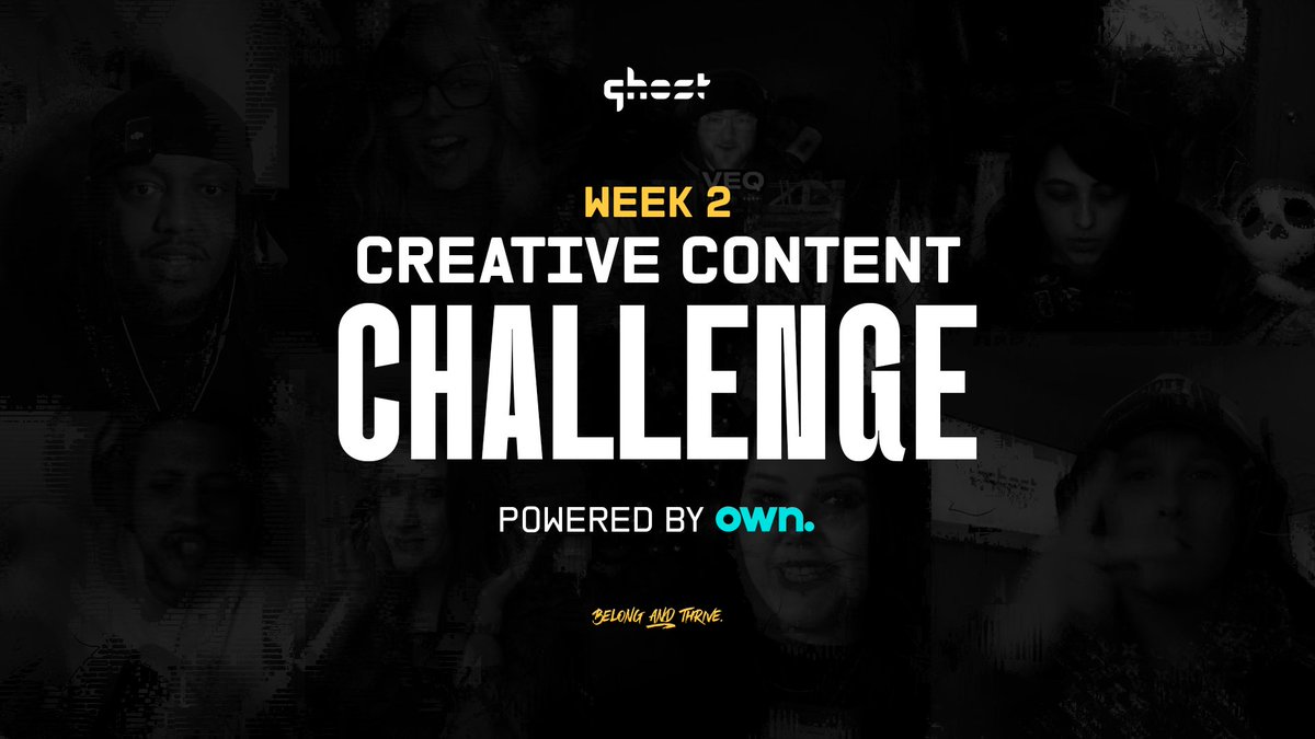 Welcome to Week 2 of the Ghost Gaming Recruitment Challenge powered by Own. Last week you showed us who you are, this week go beyond it. Step outside your comfort zone, switch it up, and post something outside your norm! Use #GhostRC and tag Own. in your submissions.