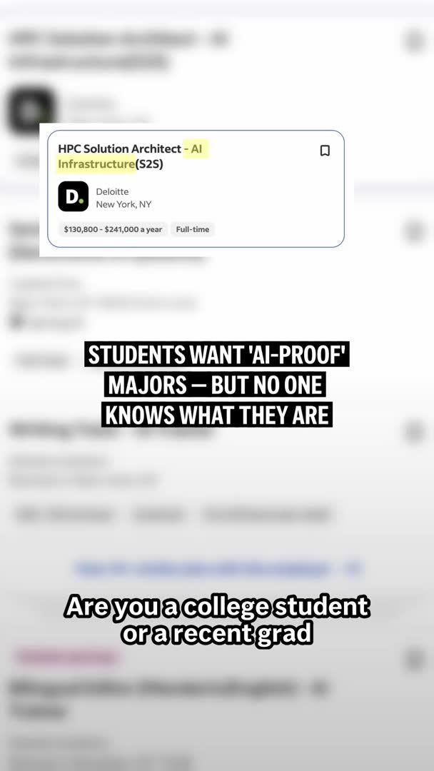 Students are searching for “AI-proof” majors as AI changes the job market — but no one knows what actually counts.