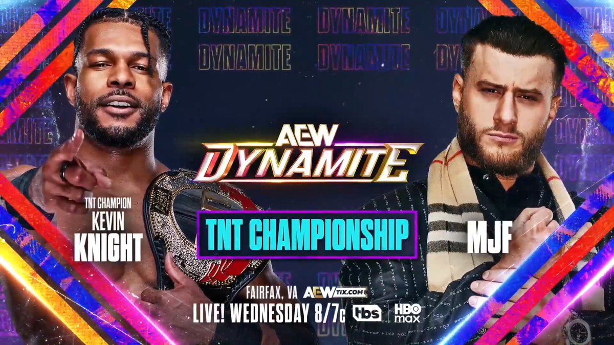 #AEWDynamite 8/7c, TBS + HBO Max Wednesday, 4/29! TNT Title Kevin Knight ケビン・ナイト vs Maxwell Jacob Friedman™️ Last time MJF fought Knight, The Jet had his number, but Max escaped w/ the win. After their heated exchange on Dynamite, The Jet defends his TNT Title vs MJF to KICK OFF Dynamite, THIS WEDNESDAY!