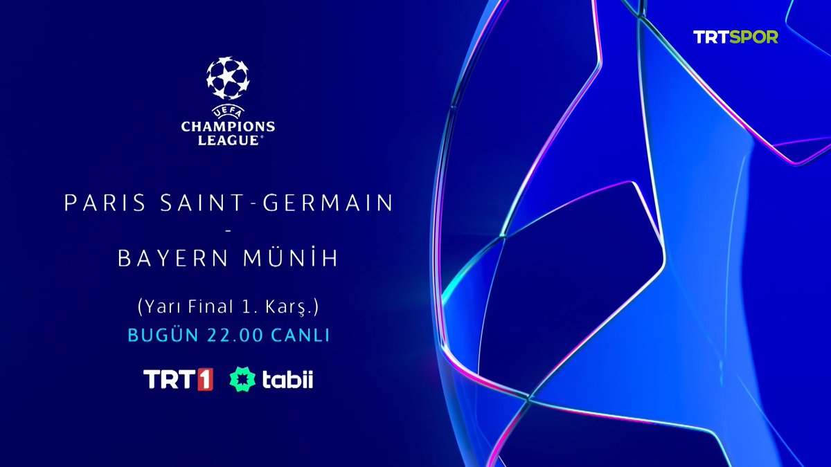 🏆Şampiyonlar Ligi'nde yarı final zamanı 💫 🇫🇷PSG 🆚 Bayern Münih 🇩🇪 🗓️Bugün ⌚22.00 📺 TRT 1 & tabii spor #UCL