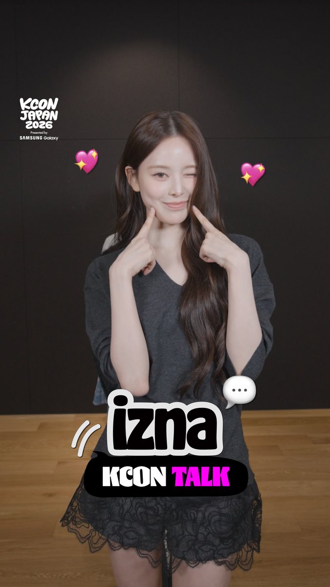 [#KCONJAPAN2026] #izna KCON TALK naya、このエネルギー感じてる⁈⚡️ - KCON JAPAN 2026 MAY 8-10 Makuhari Messe Let's #KCON
