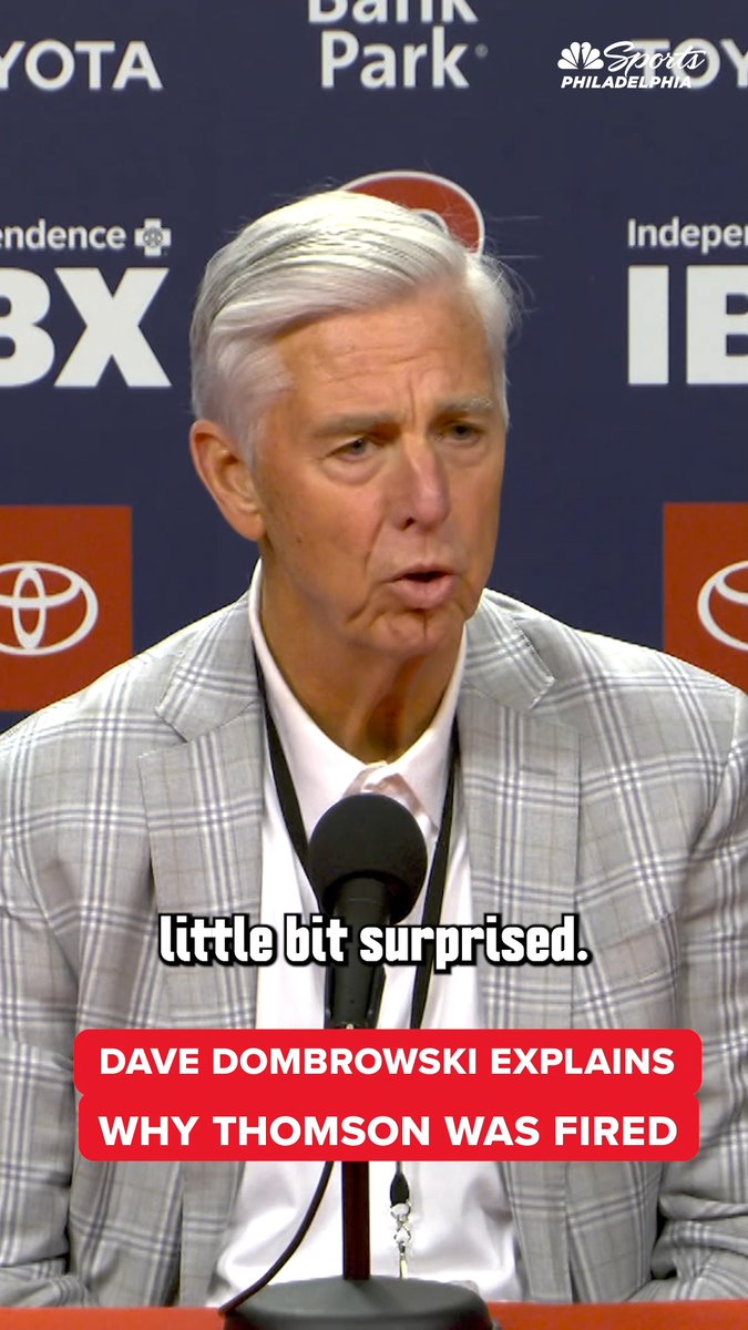 "I think at this time I felt that we needed a new voice in there, a little different feeling in the clubhouse at this point." Dave Dombrowski explains his decision to move on from Rob Thomson.