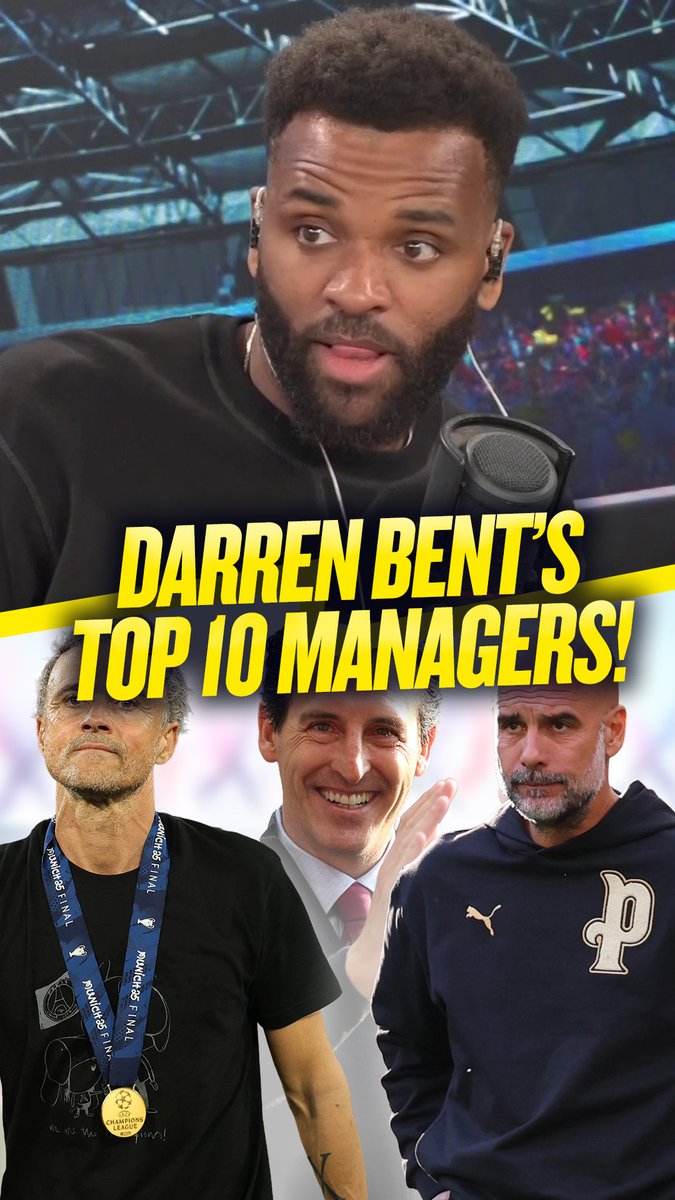Darren Bent names his top 10 managers in the world right now! 🔥