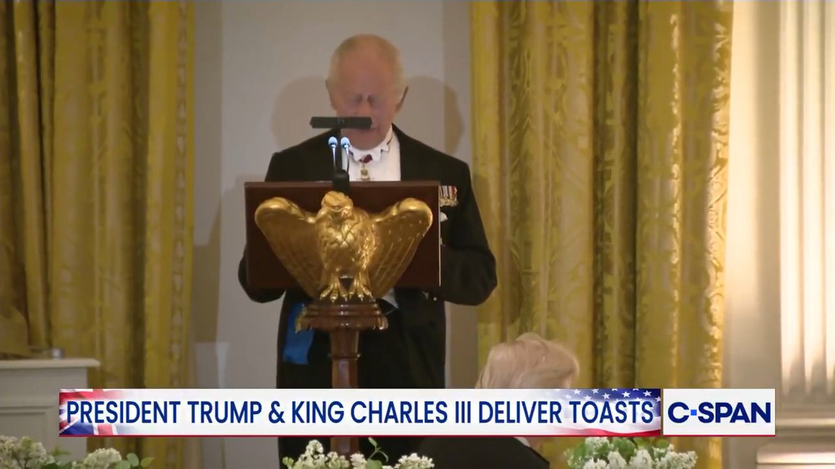 King Charles III toasts President Trump and the First Lady at state dinner: "Thank you, Mr. President and Mrs. Trump, for your splendid dinner this evening — which, may I say, is a very considerable improvement on the Boston Tea Party."