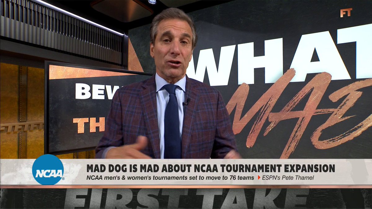 .Chris Mad Dog Russo says expanding the NCAA Tournament to 76 teams is "absolutely absurd" 😳