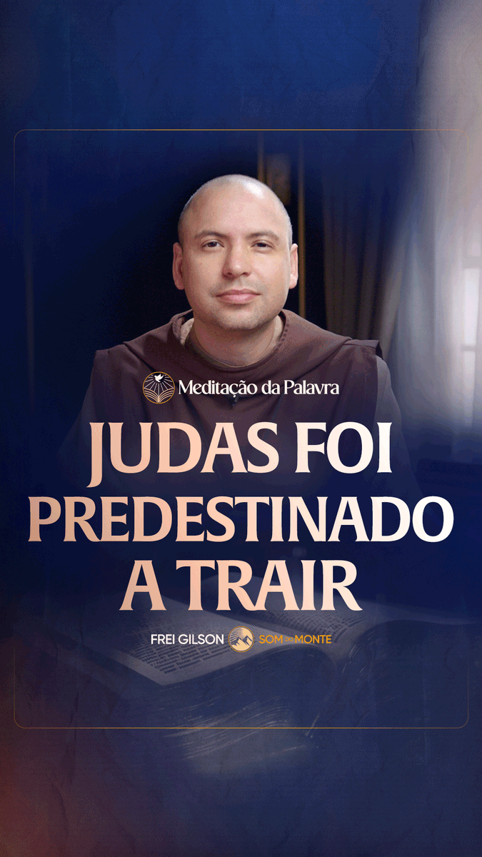 Judas foi predestinado a trair | (João 13, 16-20) #2696 | Meditação da Palavra