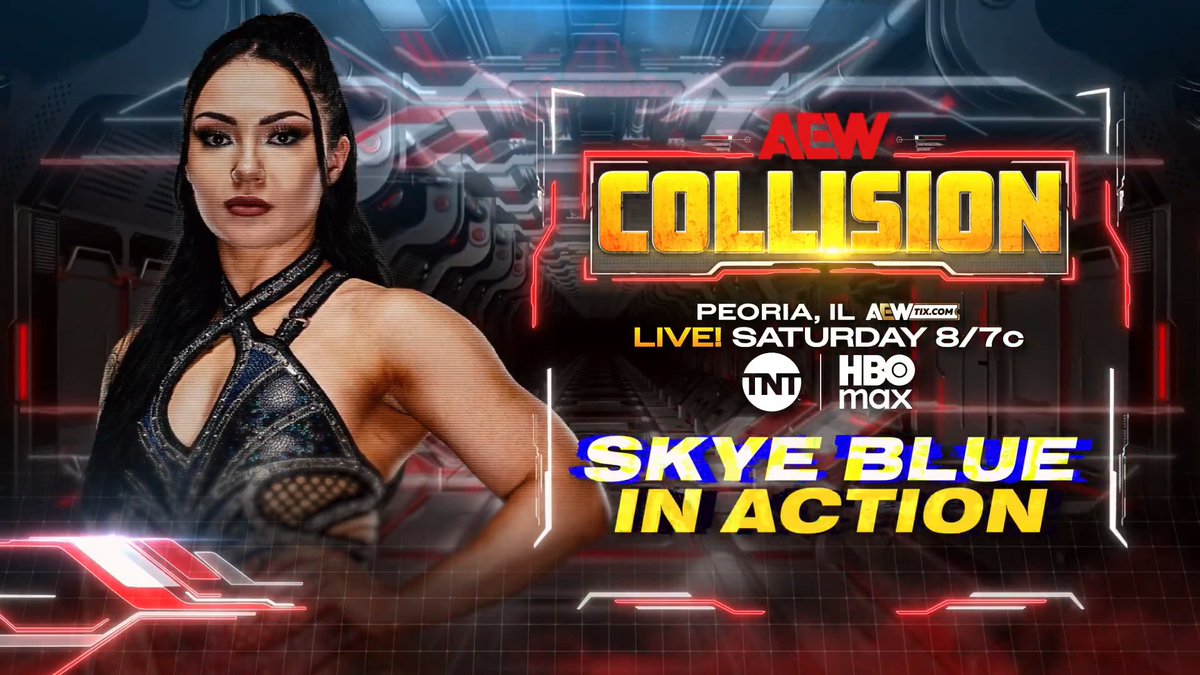 #AEWCollision 8/7c, TNT + HBO Max This Saturday, 5/2! Skye Blue In Action After picking up a win alongside her Triangle of Madness partner + AEW Women's World Champion Thekla テクラ last week on Collision, Skye Blue will be in action, THIS SATURDAY!