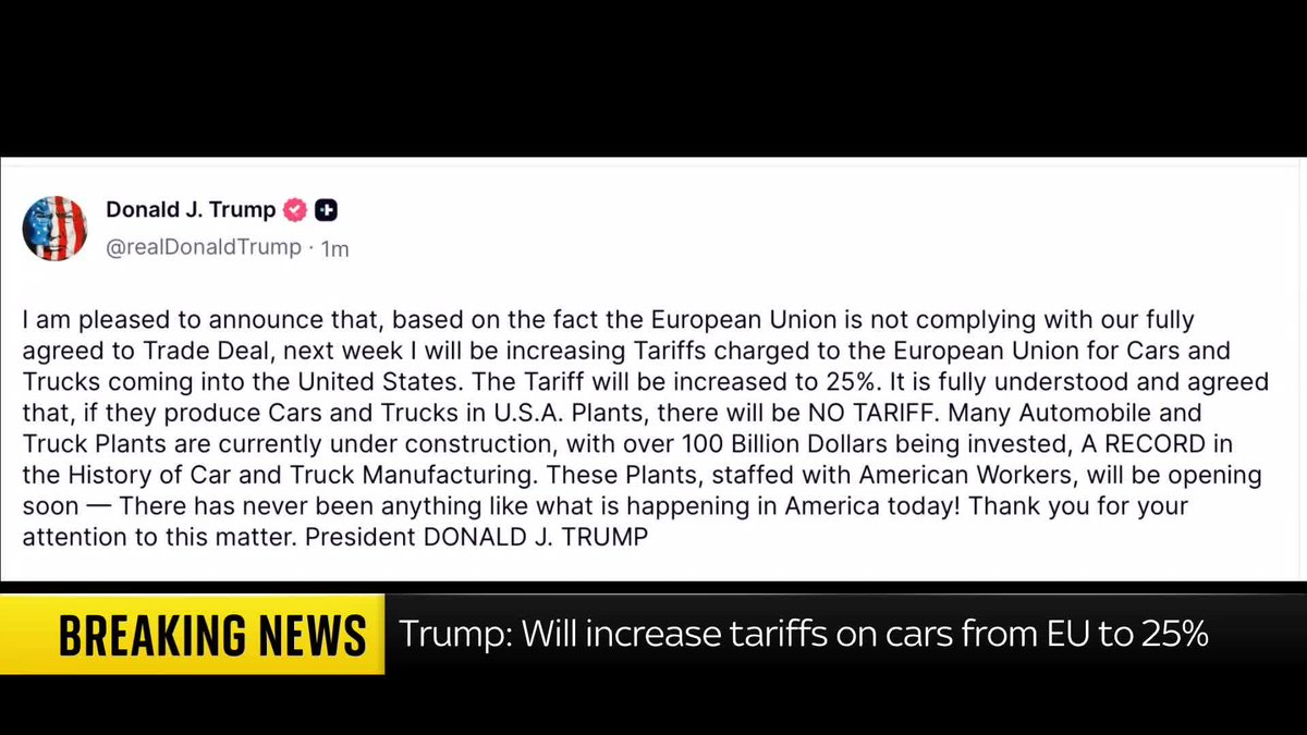 BREAKING: Trump to increase tariffs on cars from the EU to 25% 📺 Sky 501, Virgin 602, Freeview 233, and YouTube