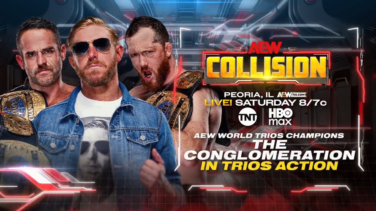 #AEWCollision 8/7c, TNT + HBO Max Tomorrow, 5/2! AEW World Trios Champions Orange Cassidy/Roderick Strong/Kyle O'Reilly In Trios Action! Before OC COLLIDES vs Dax Harwood on Dynamite in a Double Jeopardy Match, The Conglomeration will be in action on Collision, TOMORROW!
