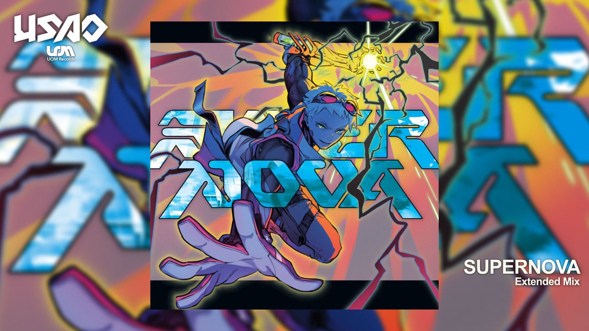 SUPERNOVA (Extended Mix) YouTube公開しました！ ▶️DL/Subscription