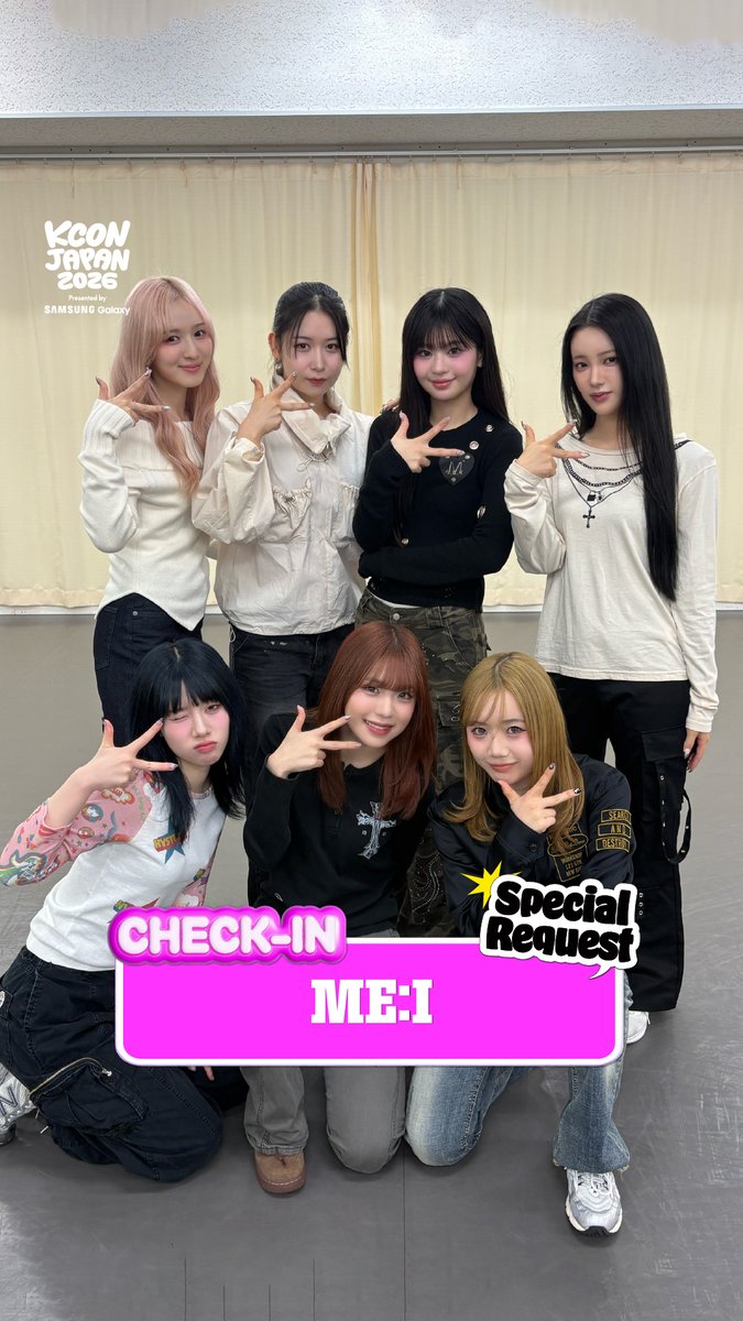 [#KCONJAPAN2026] #ME_I CHECK-IN ME:IがKCONに帰ってきた！また一緒に、忘れられない思い出を作る準備はできてる⁈ アーティストの特別なリクエストに答えて、コメントしてね👇 コメントが増えるほど、スペシャルな特典が待ってるよ！👀✨ - KCON JAPAN 2026 MAY 8-10 Makuhari Messe Let's #KCON