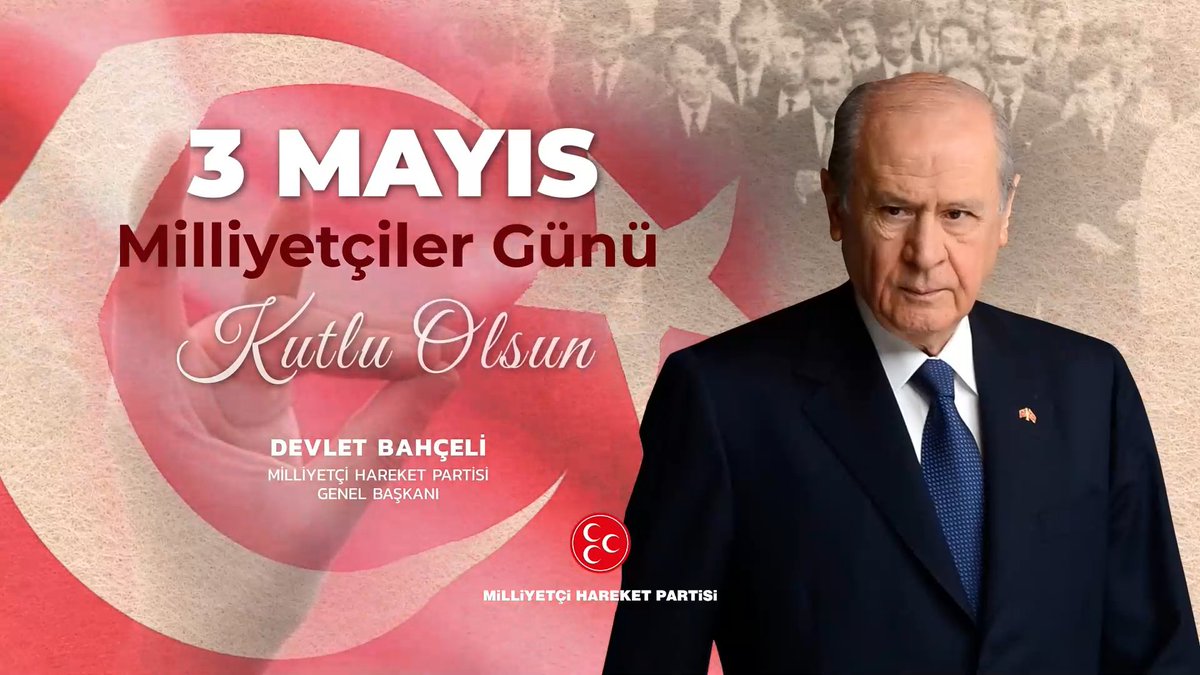3 Mayıs Milliyetçiler Günü Kutlu Olsun