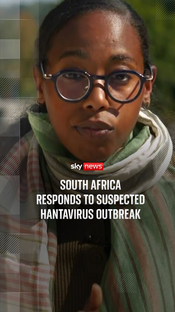 Sky's Yousra Elbagir has been closely following South Africa's response to a suspected outbreak of hantavirus. Three people who were on board the MV Hondius have died, while a British man has been evacuated to Johannesburg to be treated. Live updates: